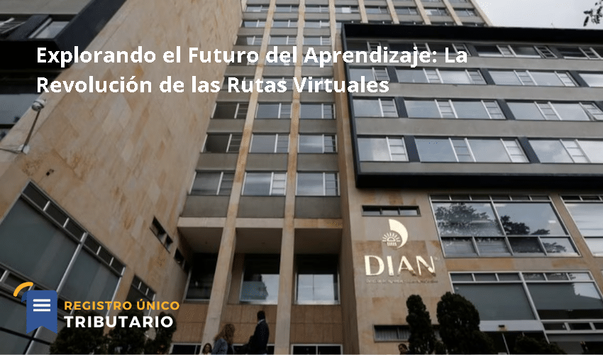 Explorando El Futuro Del Aprendizaje: La Revolución De Las Rutas Virtuales