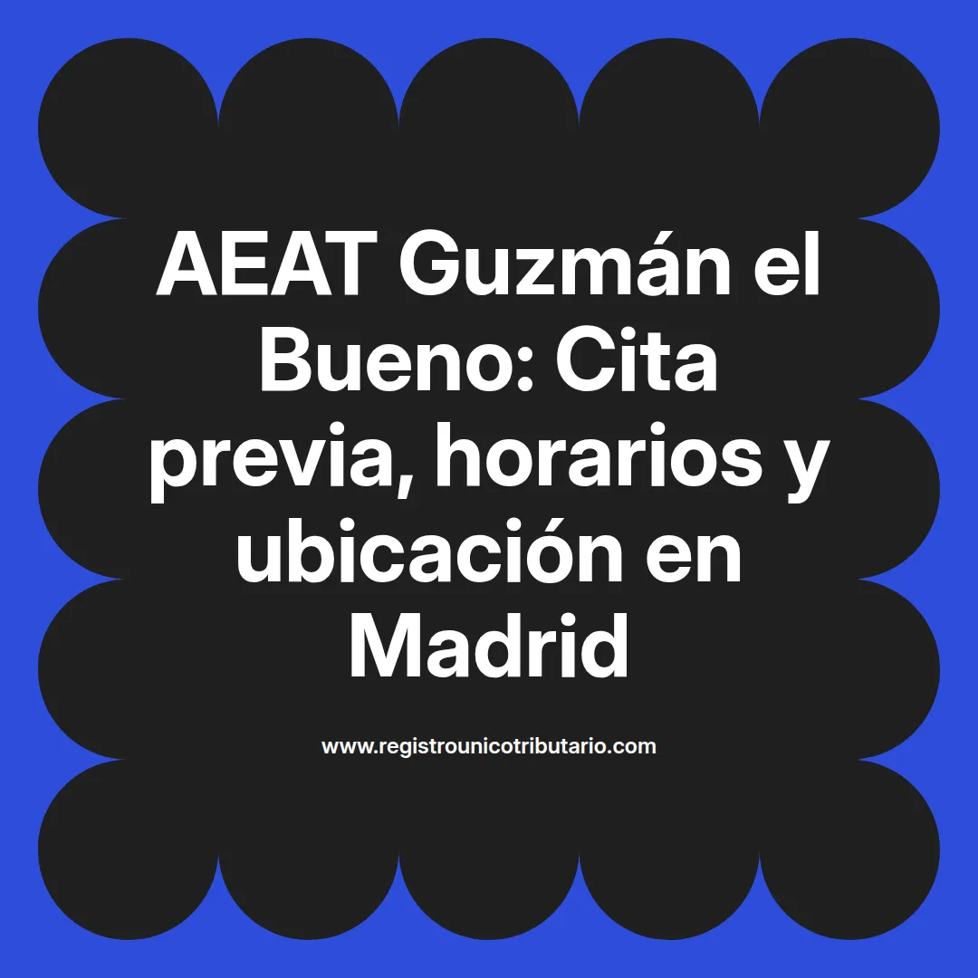 Imagen de la oficina de la AEAT Guzmán el Bueno en Madrid para cita previa y certificado digital