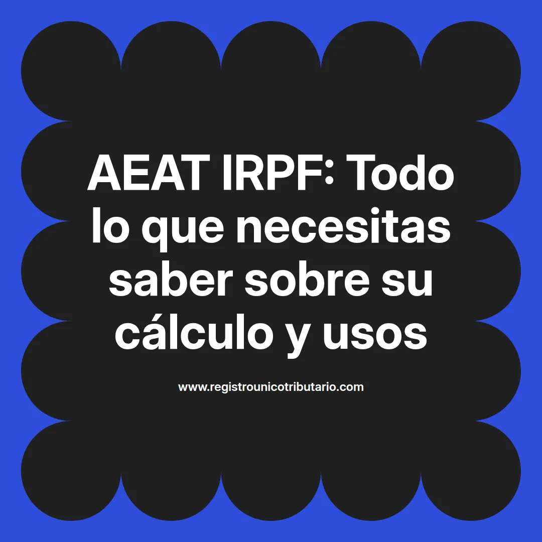 Imagen destacada sobre el cálculo del aeat irpf y su manual para el año 2024