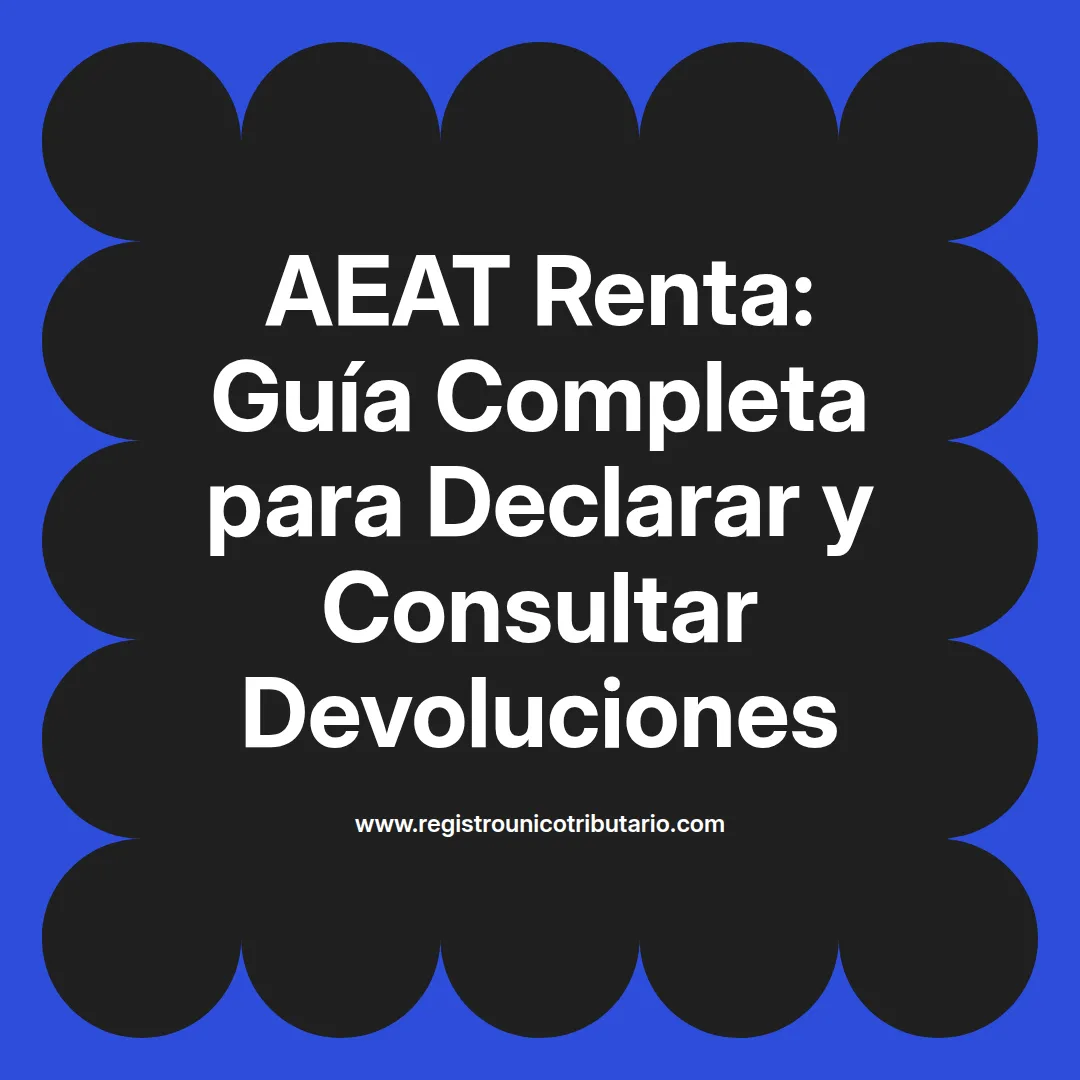 Imagen destacada sobre aeat renta y sus procesos para el año 2024 en línea