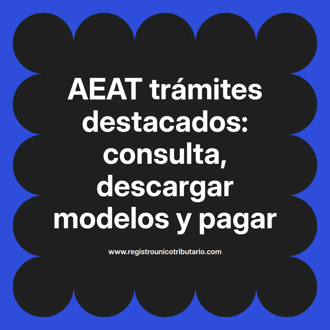 Imagen destacada sobre aeat tramites destacados y consulta deudas en la sede electrónica de aeat
