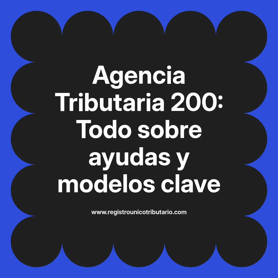 Imagen destacada sobre la agencia tributaria 200 y ayudas de 200 euros por hijo en 2025