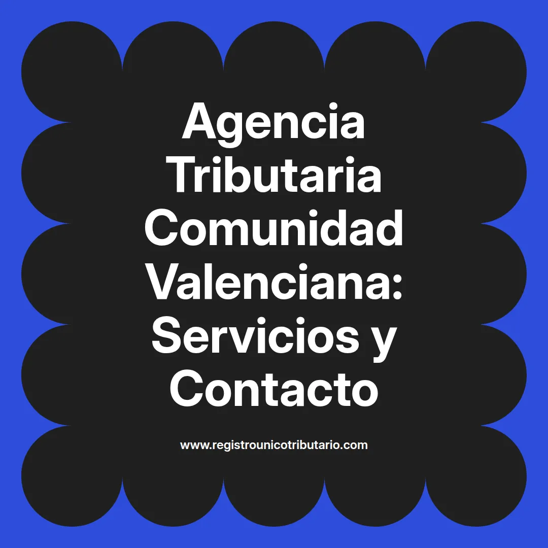 Imagen destacada sobre agencia tributaria comunidad valenciana y servicios disponibles en línea