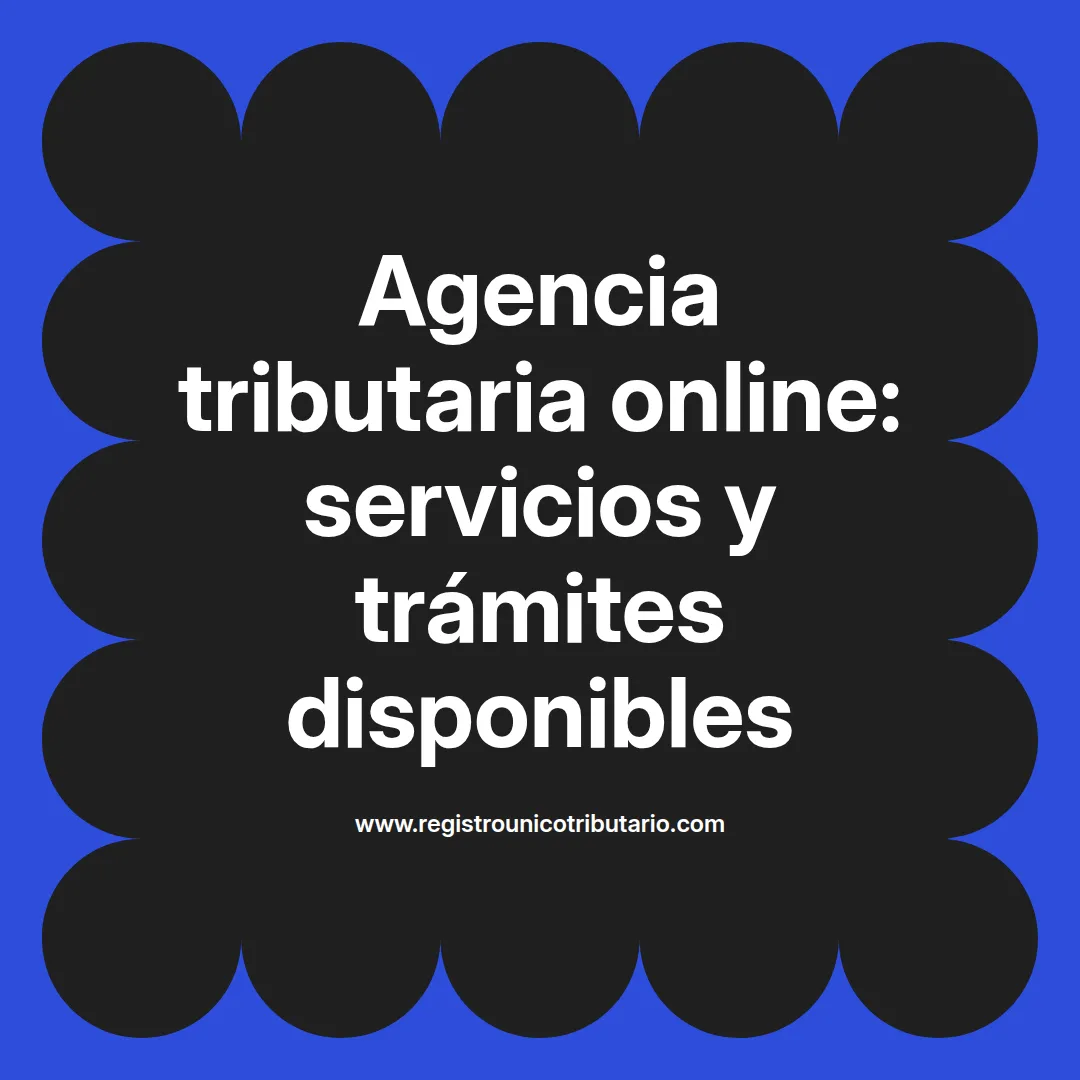Imagen destacada sobre agencia tributaria online y servicios como consulta y pago de multas