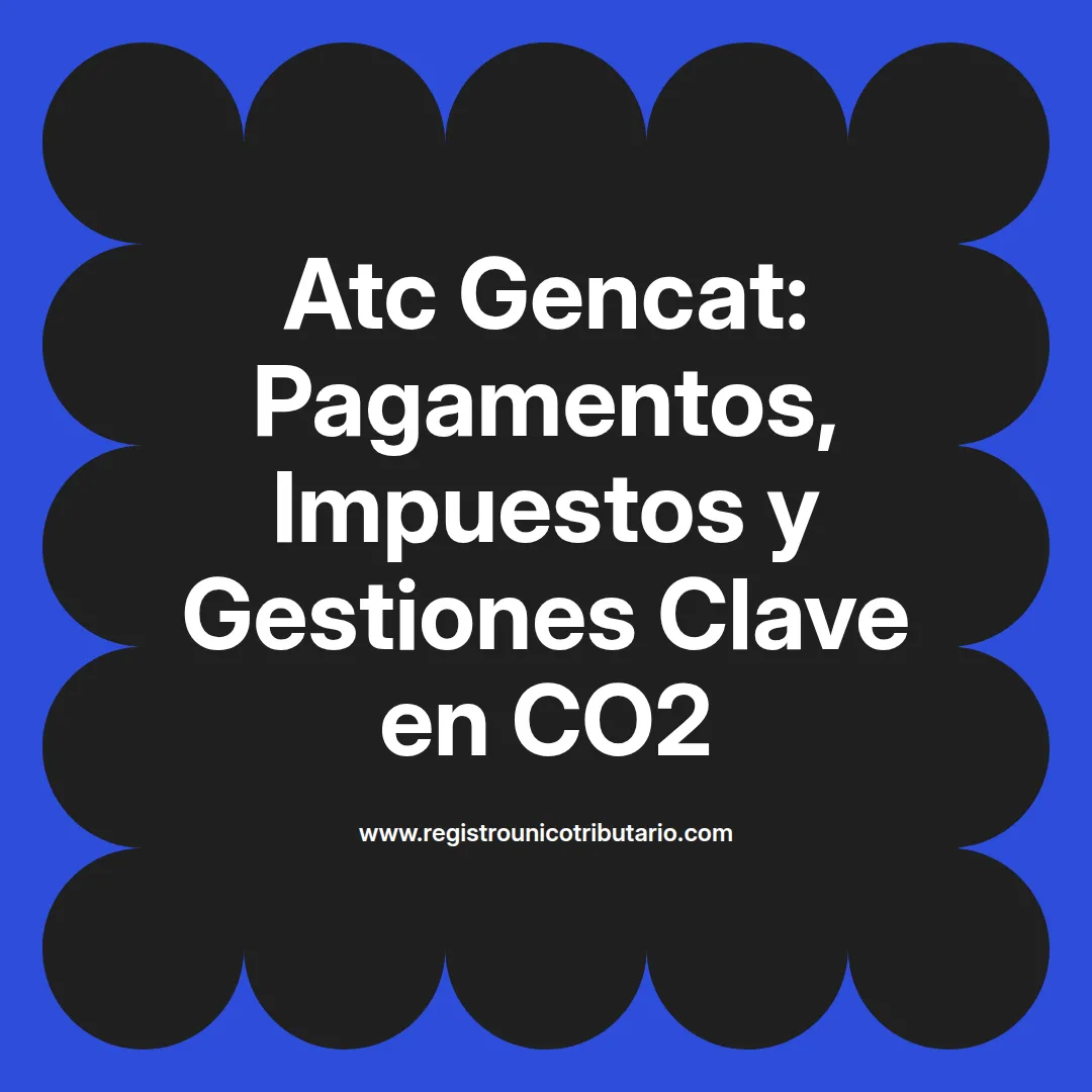 Imagen destacada sobre atc gencat y procedimientos relacionados con impuestos y pagos