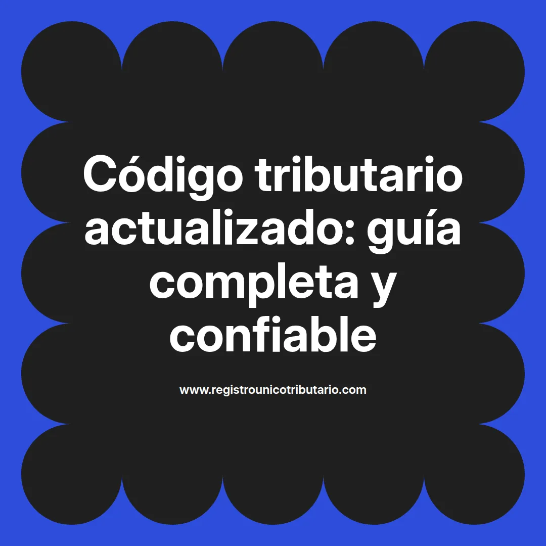 imagen destacada sobre codigo tributario actualizado 2021 y su aplicación en colombia