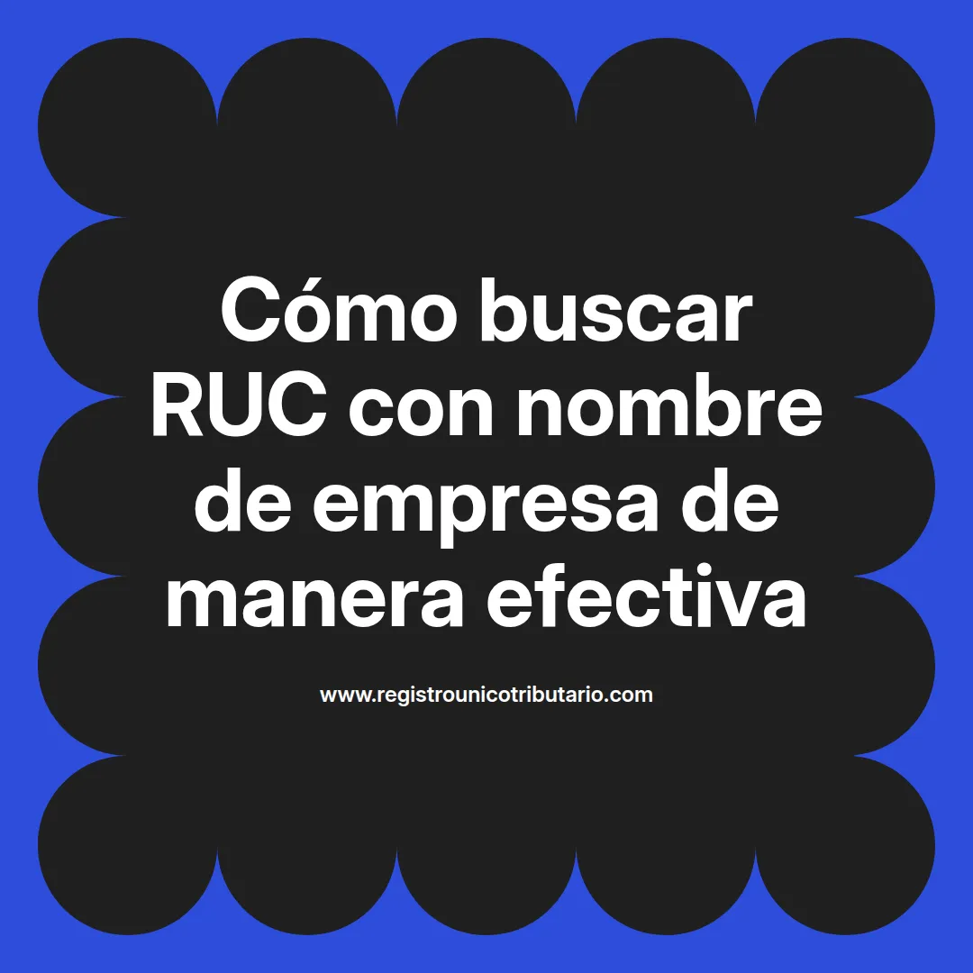 Imagen destacada sobre buscar ruc con nombre de empresa y número de nit asociado en el registro empresarial