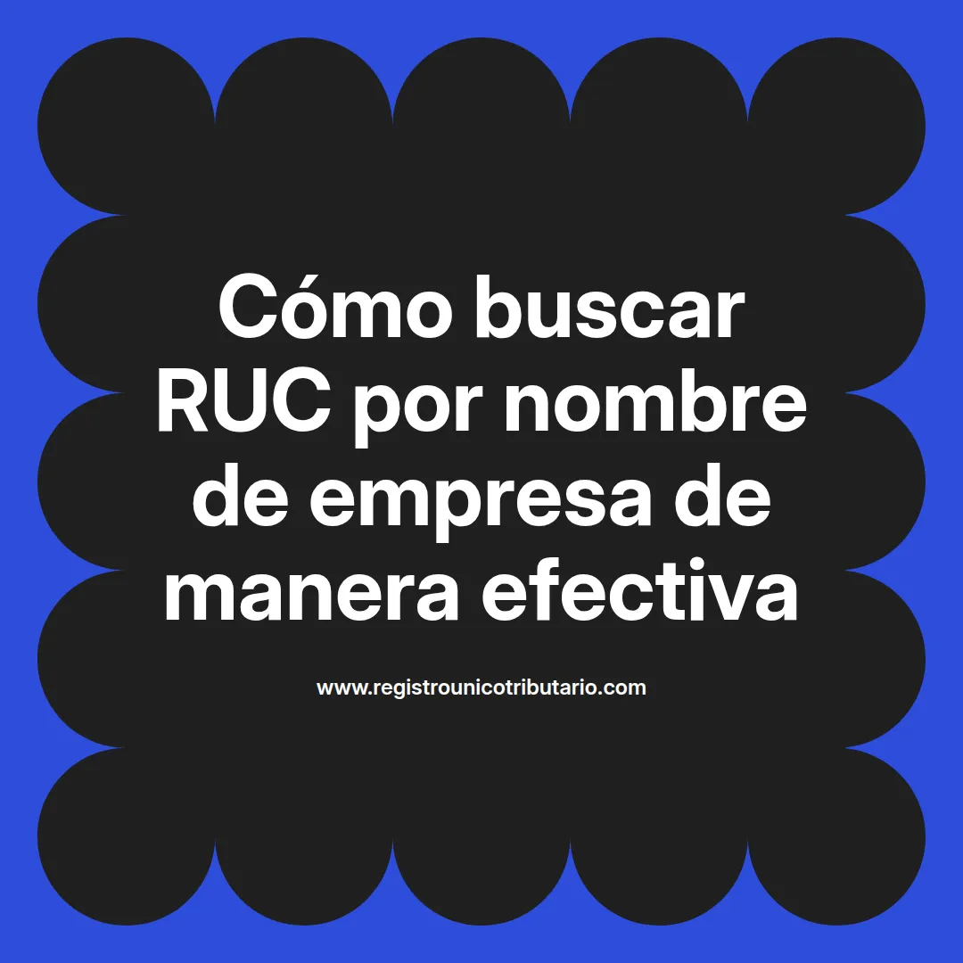 Imagen destacada sobre buscar ruc por nombre de empresa y otras opciones de búsqueda en Colombia