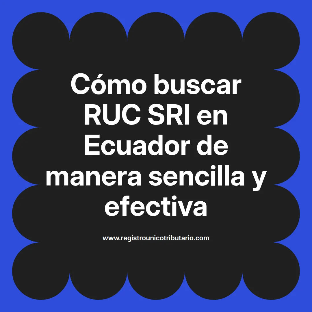 Imagen destacada sobre cómo buscar ruc sri ecuador y obtener información de contribuyentes
