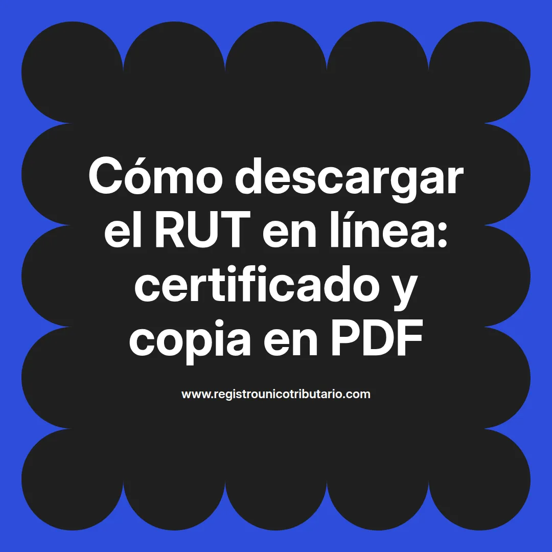 Imagen destacada sobre rut descargar certificado y trámites relacionados en línea