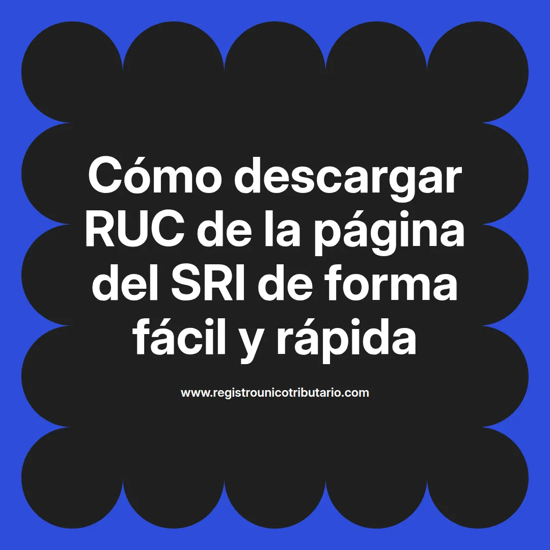 Imagen destacada sobre descargar ruc de la pagina del sri y otros trámites relacionados