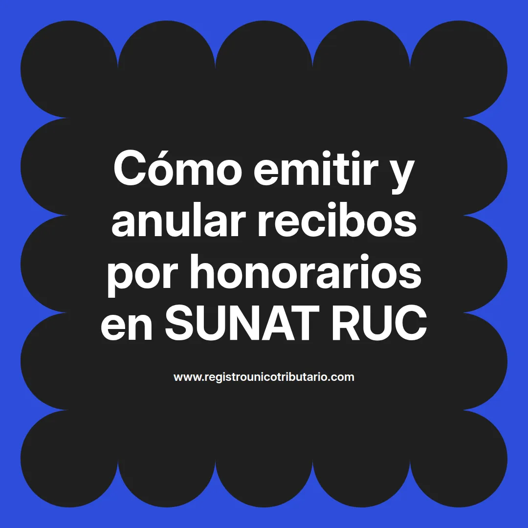 Imagen destacada sobre sunat ruc recibos por honorarios y cómo obtenerlos fácilmente