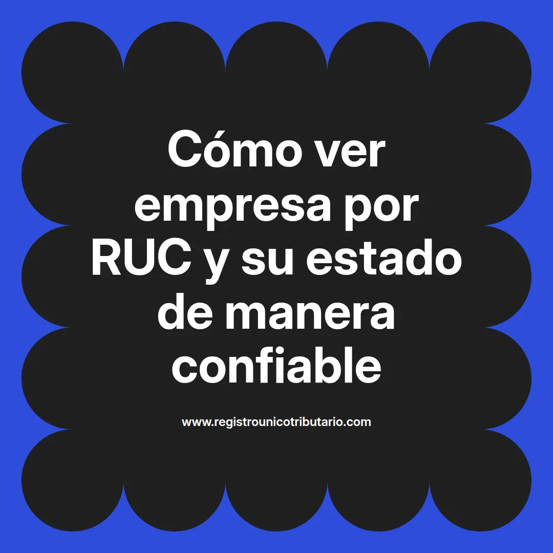 Imagen destacada sobre cómo ver empresa por ruc y consultar estado de empresa en línea