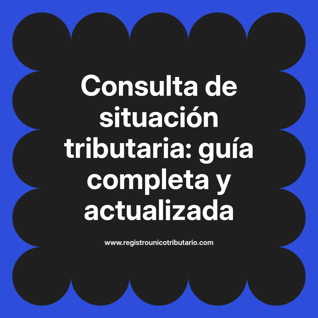 Imagen destacada sobre consulta de situación tributaria y certificado de situación tributaria Colombia