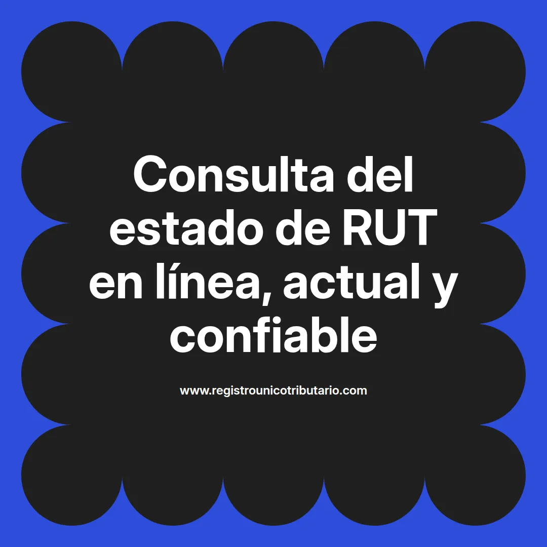 Imagen destacada sobre estado de rut dian y consulta estado de rut dian en Colombia