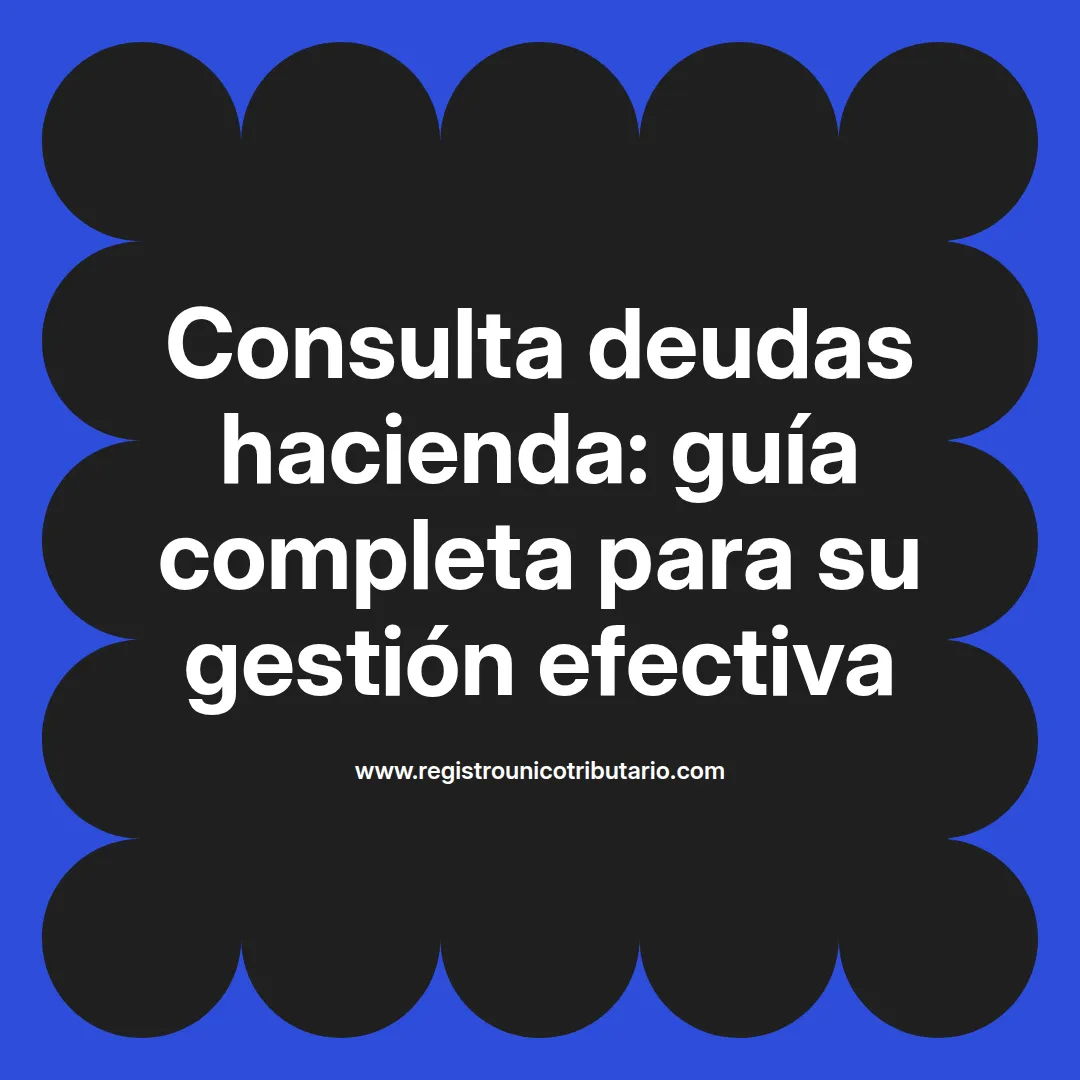Imagen destacada sobre consulta deudas hacienda en Costa Rica y trámites relacionados