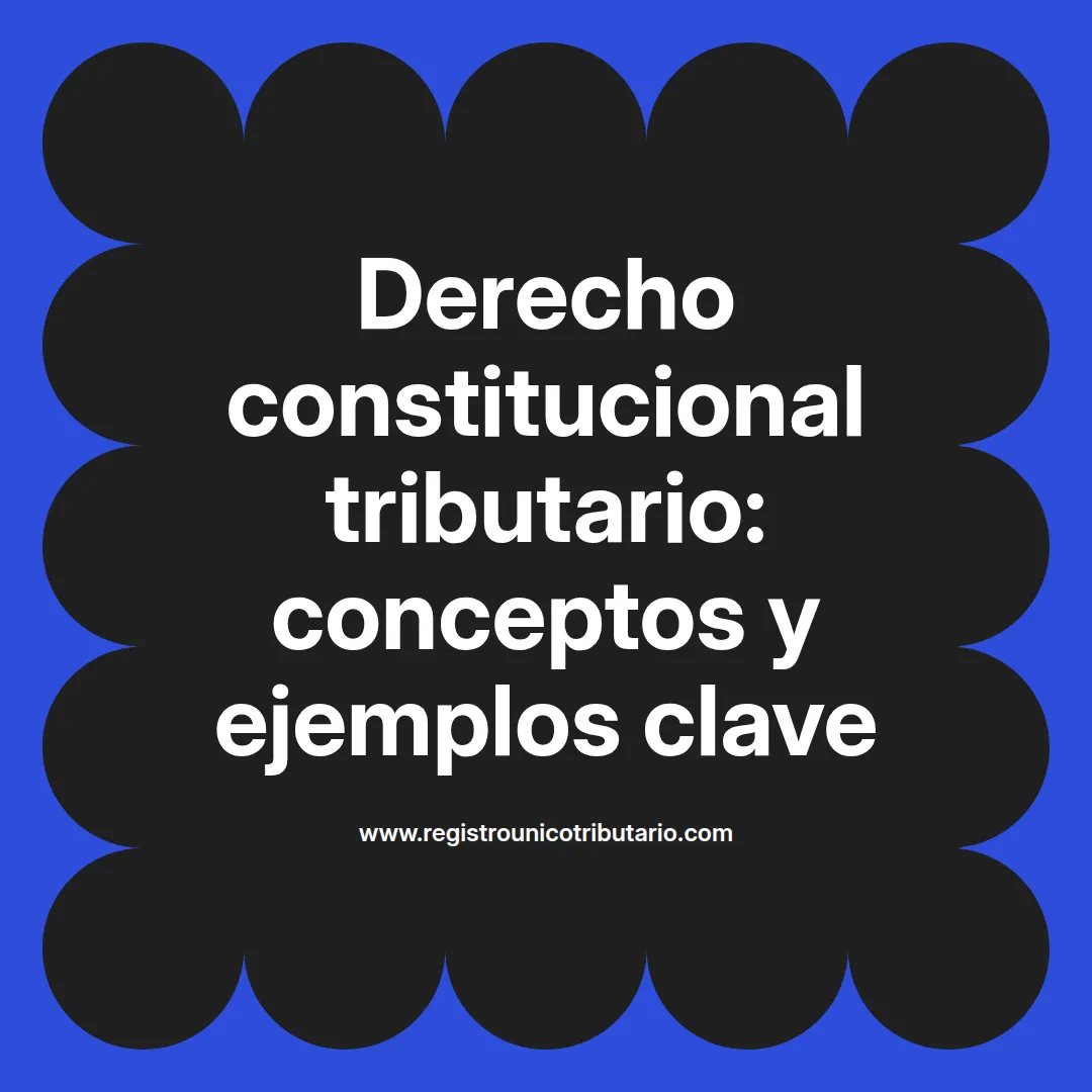 Imagen destacada sobre derecho constitucional tributario y sus principios en Latinoamérica