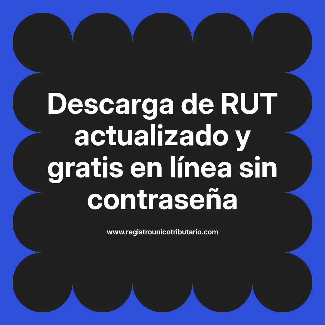 Imagen destacada sobre descarga de rut actualizado y servicios en línea relacionados
