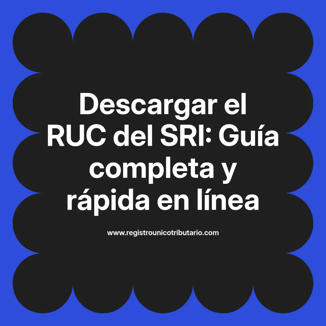 Imagen destacada sobre descargar el ruc del sri y el registro unico tributario en 2024