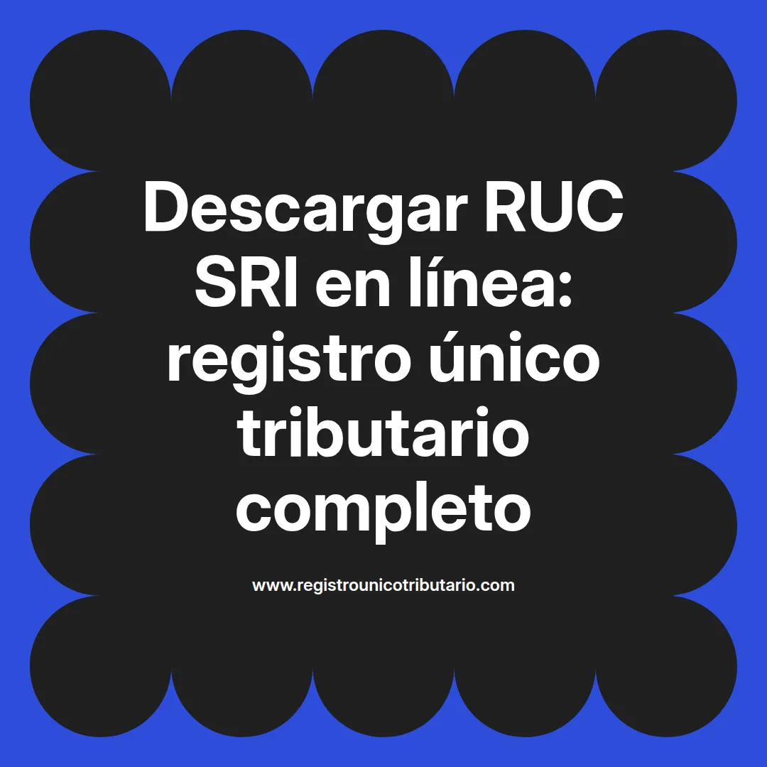 Imagen destacada sobre cómo descargar ruc sri y su registro único tributario en linea