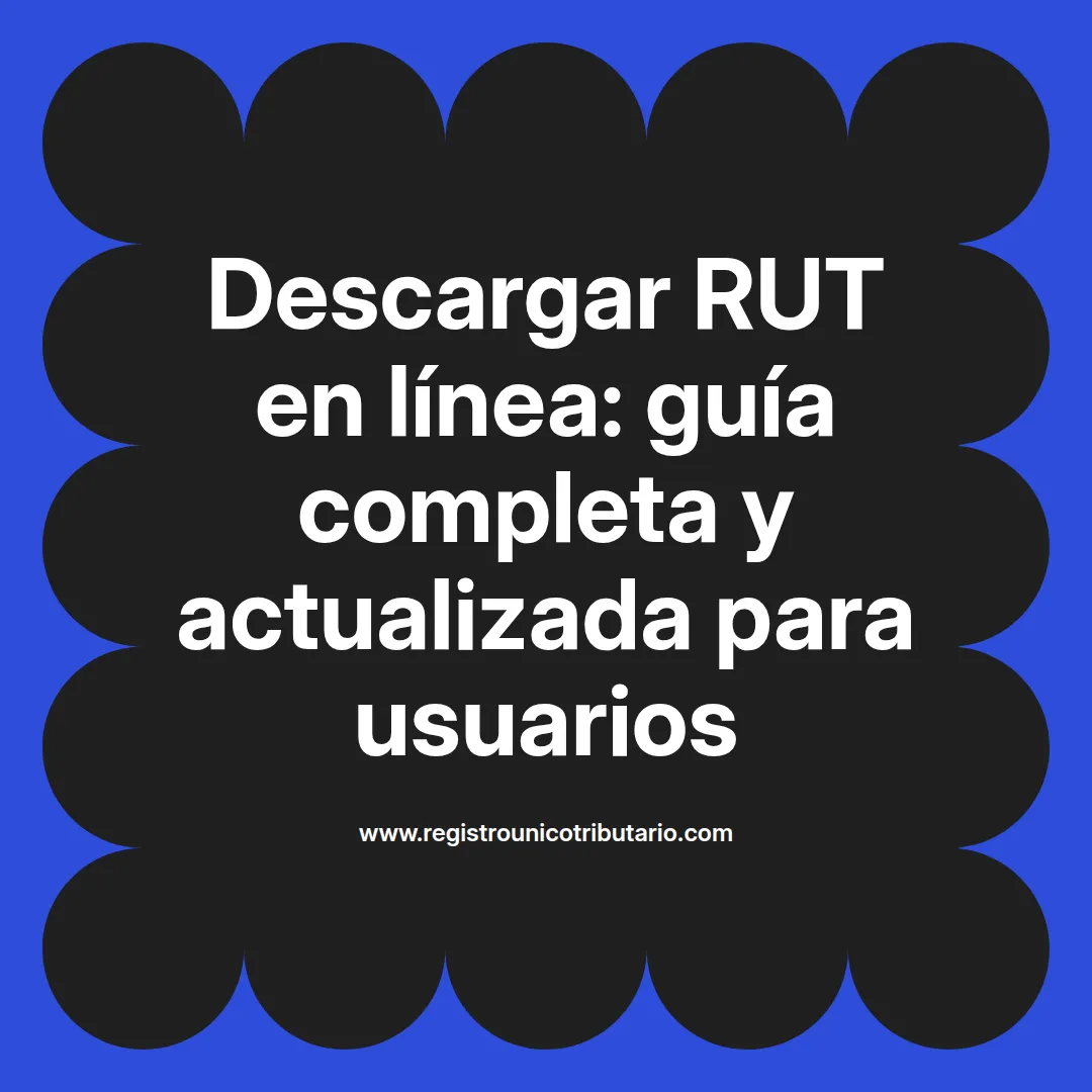 Imagen destacada sobre el proceso para descargar rut en línea gratis para personas naturales