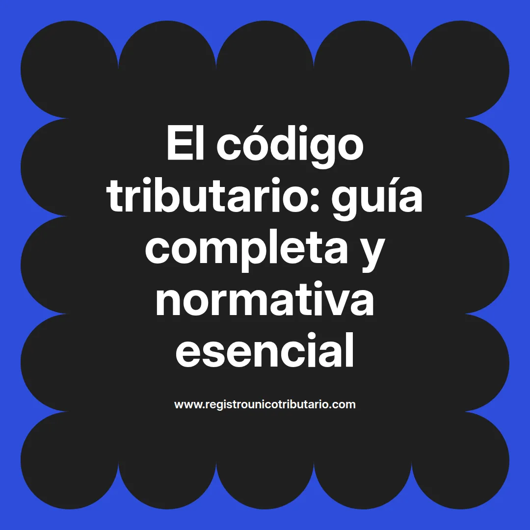 Imagen destacada sobre el codigo tributario en Latinoamérica y sus diversas legislaciónes nacionales