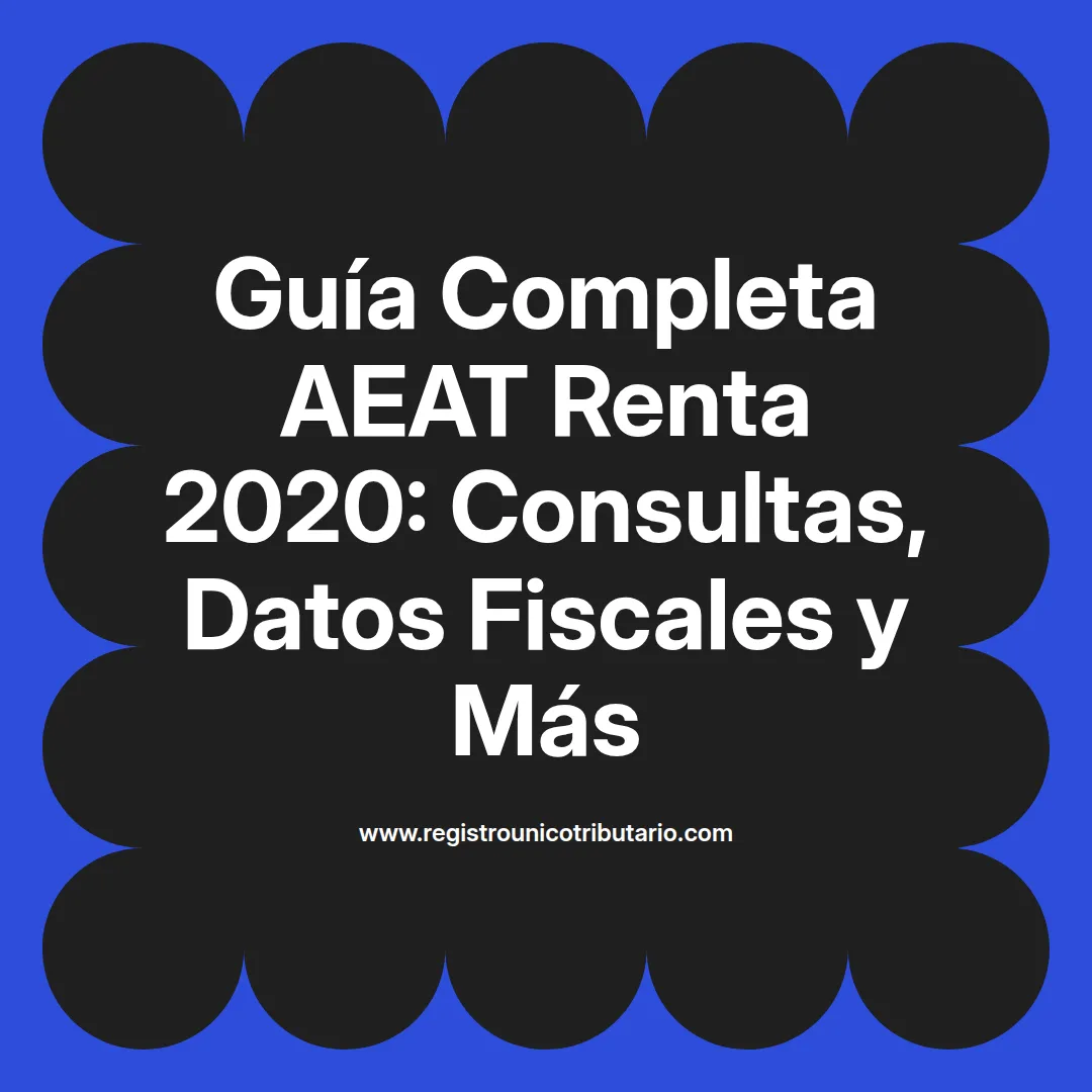 Imagen sobre los servicios de la AEAT 2020 y datos fiscales relacionados