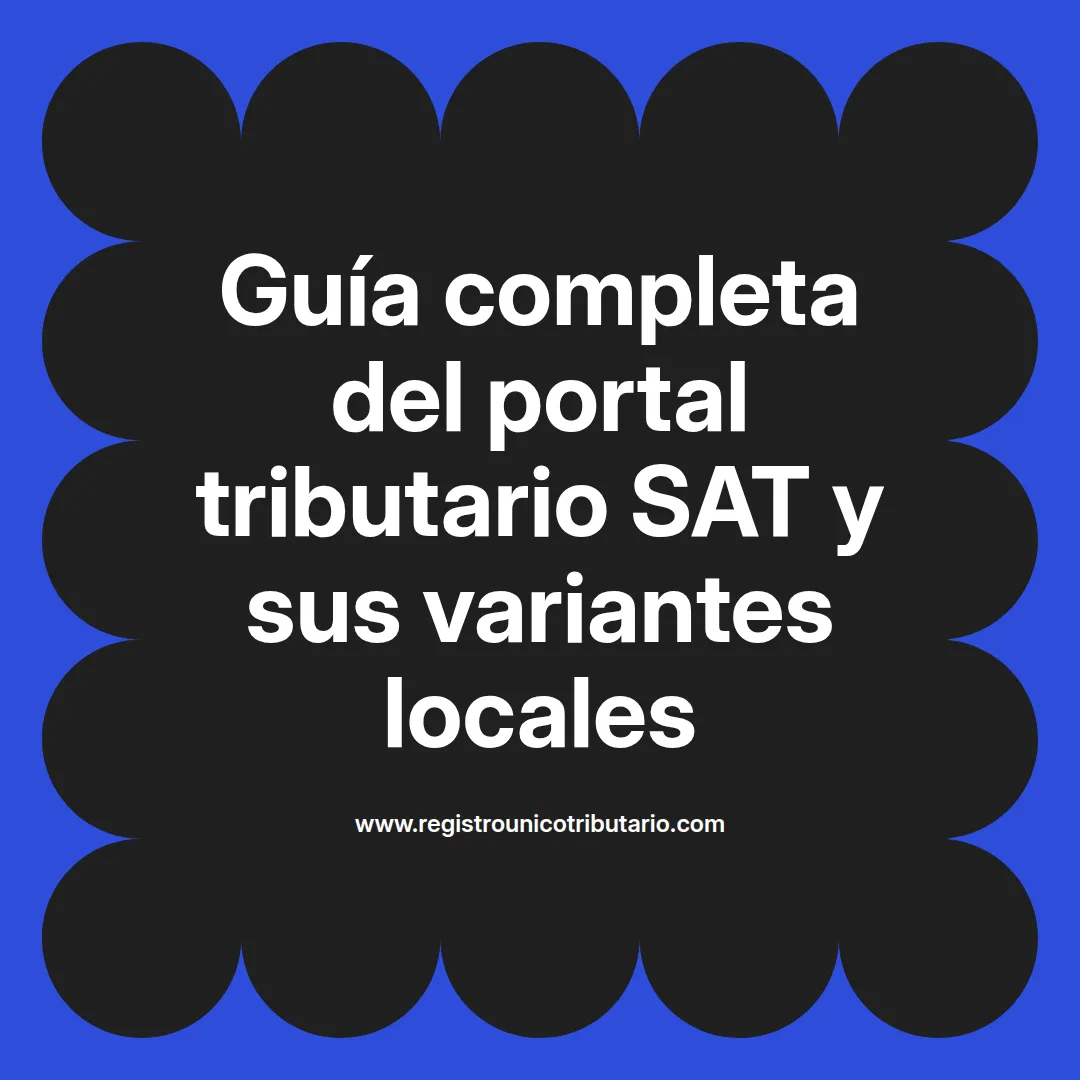 Imagen destacada sobre el portal tributario sat y servicios relacionados como el buzón tributario