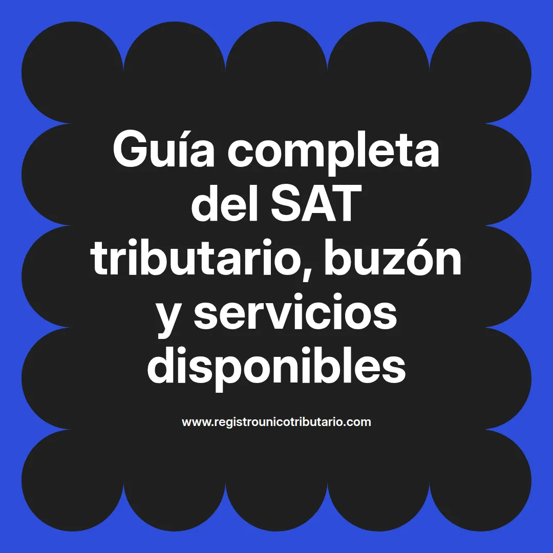 Imagen destacada sobre el sat tributario y servicios disponibles en el portal sat tributario