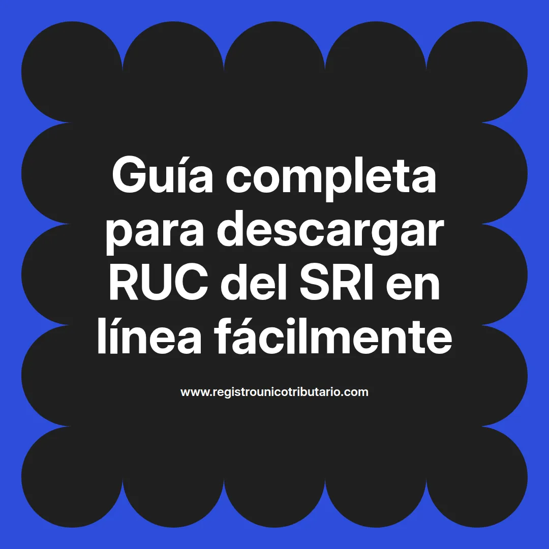 Imagen destacada sobre descargar ruc del sri y registro único tributario en Latinoamérica