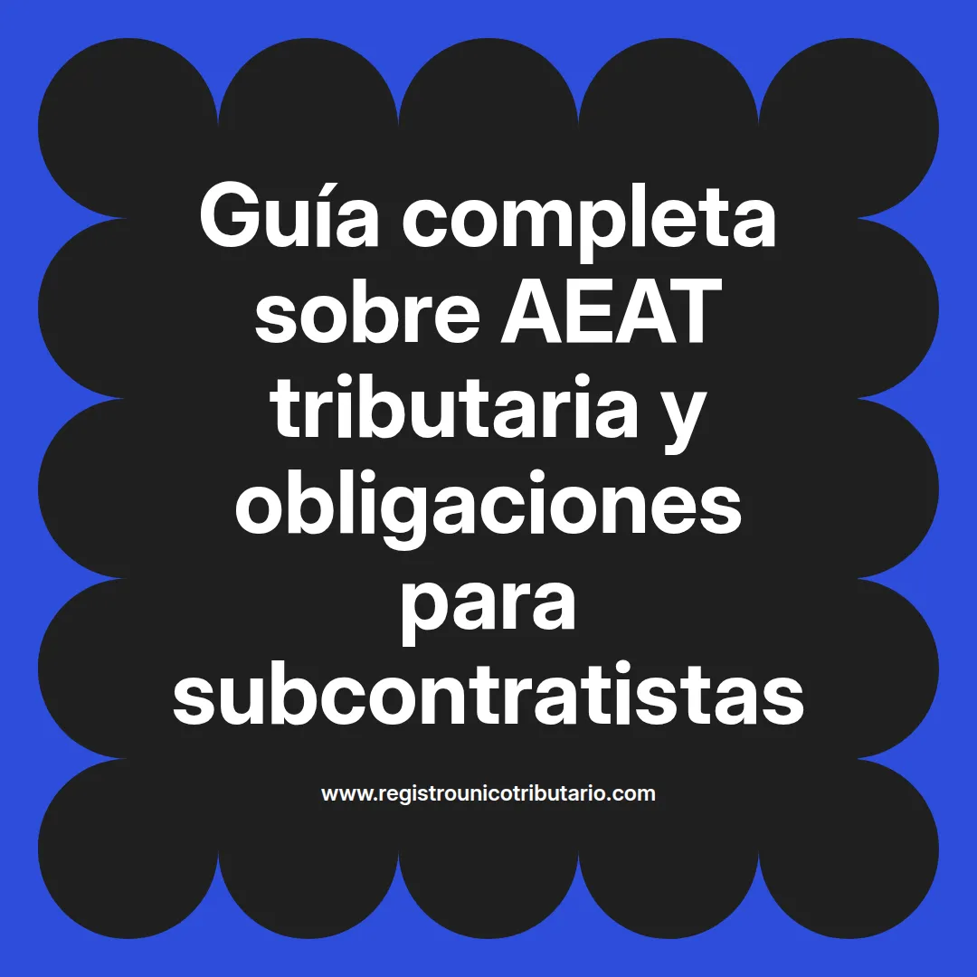 Imagen destacada sobre aeat tributaria y obligaciones tributarias aeat en América Latina
