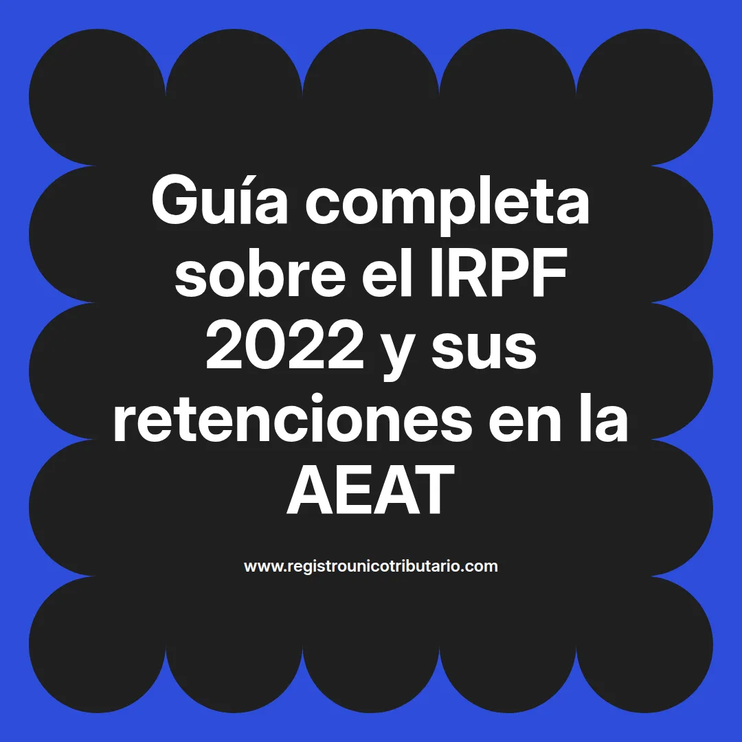 Imagen destacada sobre irpf 2022 aeat y simulador irpf 2022 aeat para el cálculo de retenciones