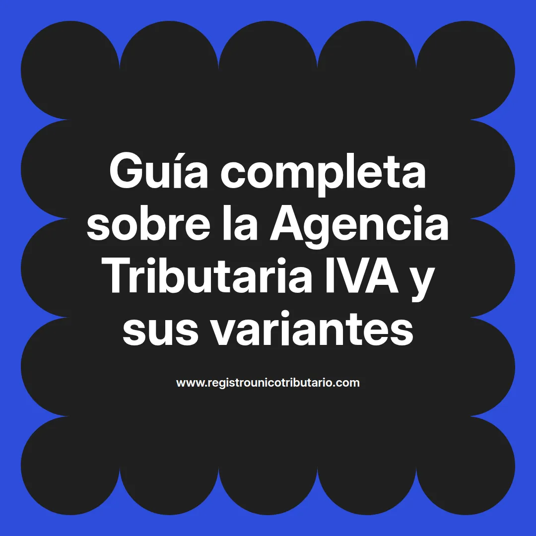 Imagen destacada sobre gestión de IVA en la agencia tributaria y trámites relacionados con IVA 2025