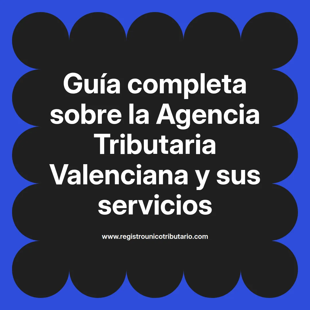 Imagen destacada sobre la agencia tributaria valenciana y sus servicios como citas previas y pagos telemáticos