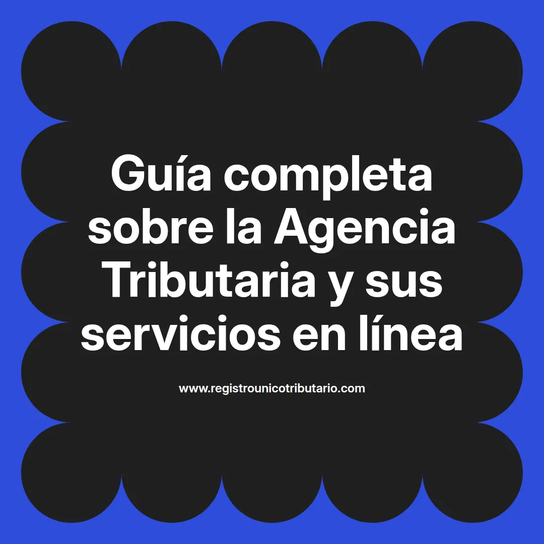 Imagen destacada sobre la agencia tributaria en relación a la renta 2024 y servicios relacionados