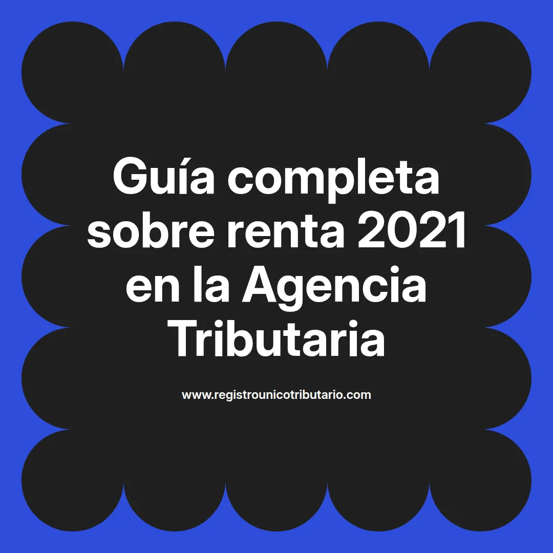 Imagen destacada sobre la renta 2021 agencia tributaria y procesos de cita previa presencial