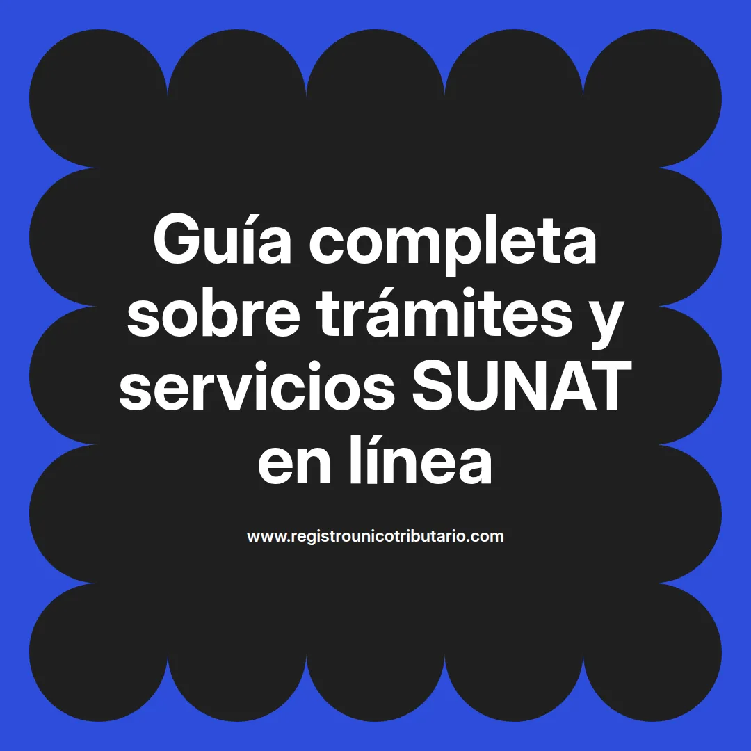 Imagen destacada sobre sunat trámites y servicios en línea en Colombia