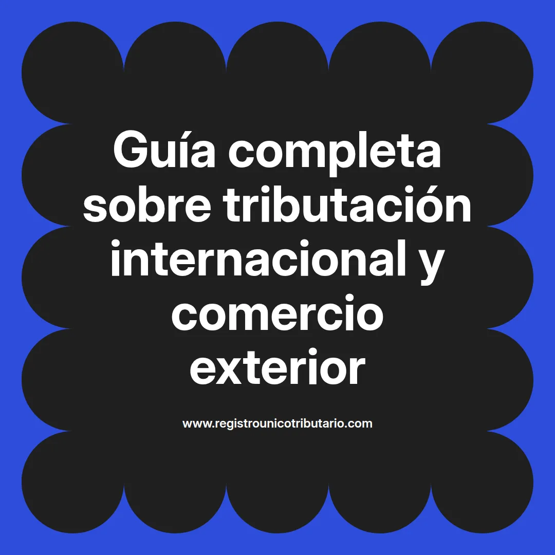 Imagen destacada sobre tributación internacional y convenios de doble imposición en América Latina
