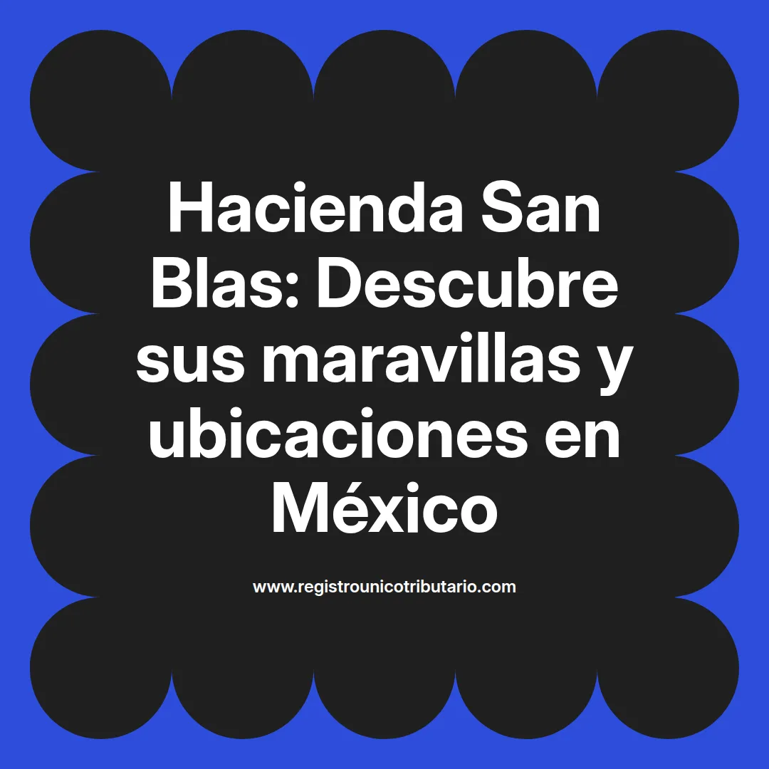 Imagen destacada de la hacienda san blas en tlaxcala con detalles arquitectónicos y paisajísticos destacados