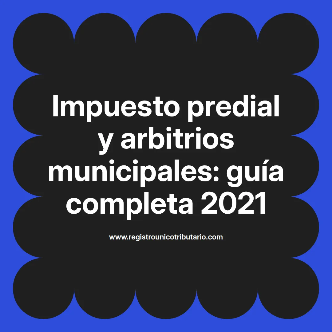 Imagen destacada sobre impuesto predial y arbitrios municipales 2021 en Colombia