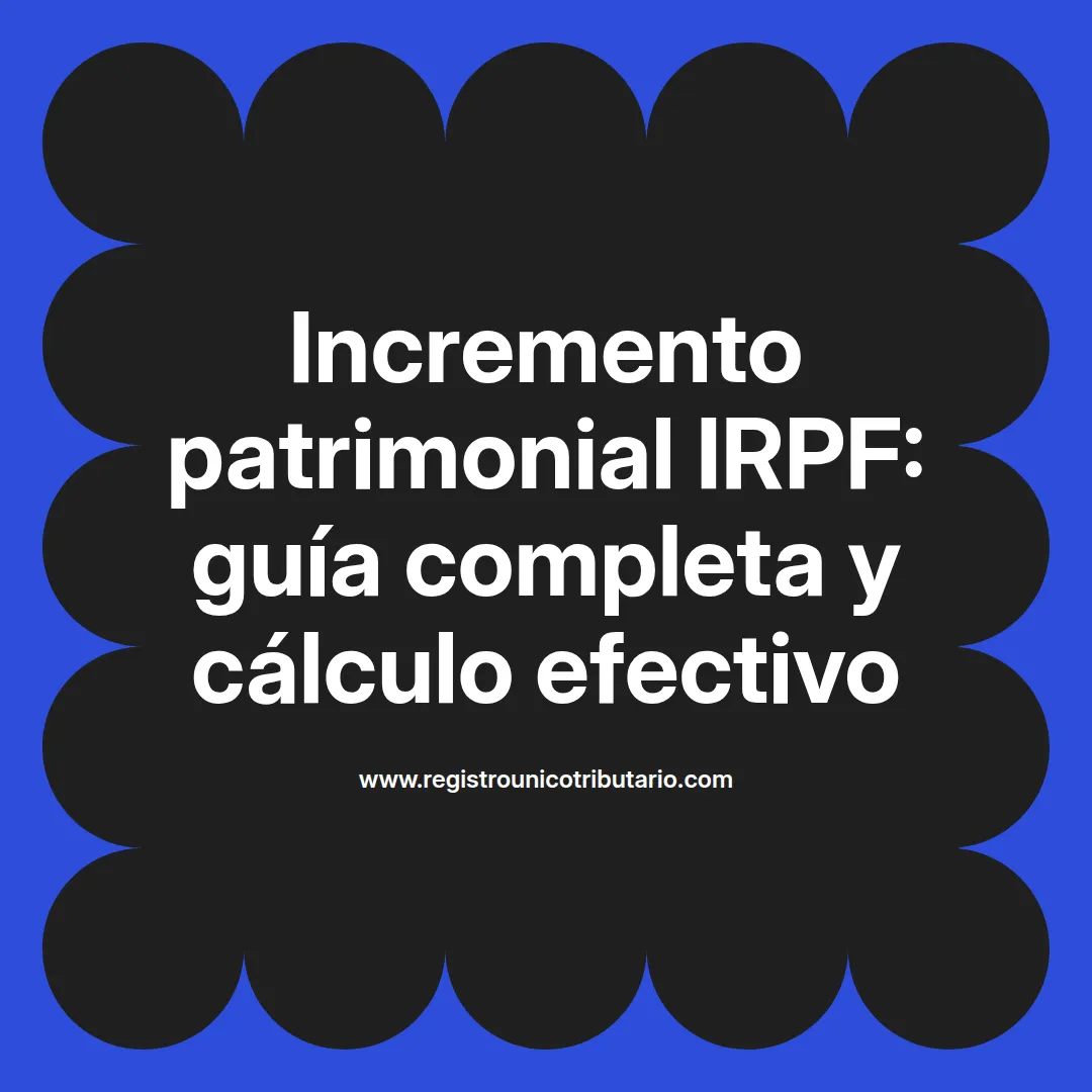 imagen destacada sobre incremento patrimonial irpf y su cálculo para 2024 en España