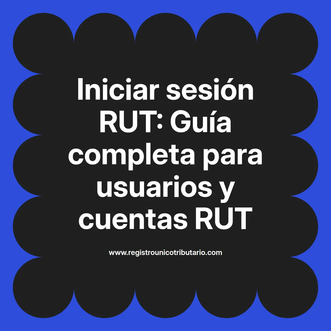 Imagen destacada sobre iniciar sesion rut y opciones de acceso a servicios bancarios