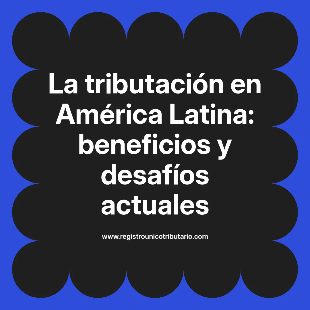 Imagen destacada sobre la tributación en Guatemala y su impacto en el desarrollo estatal