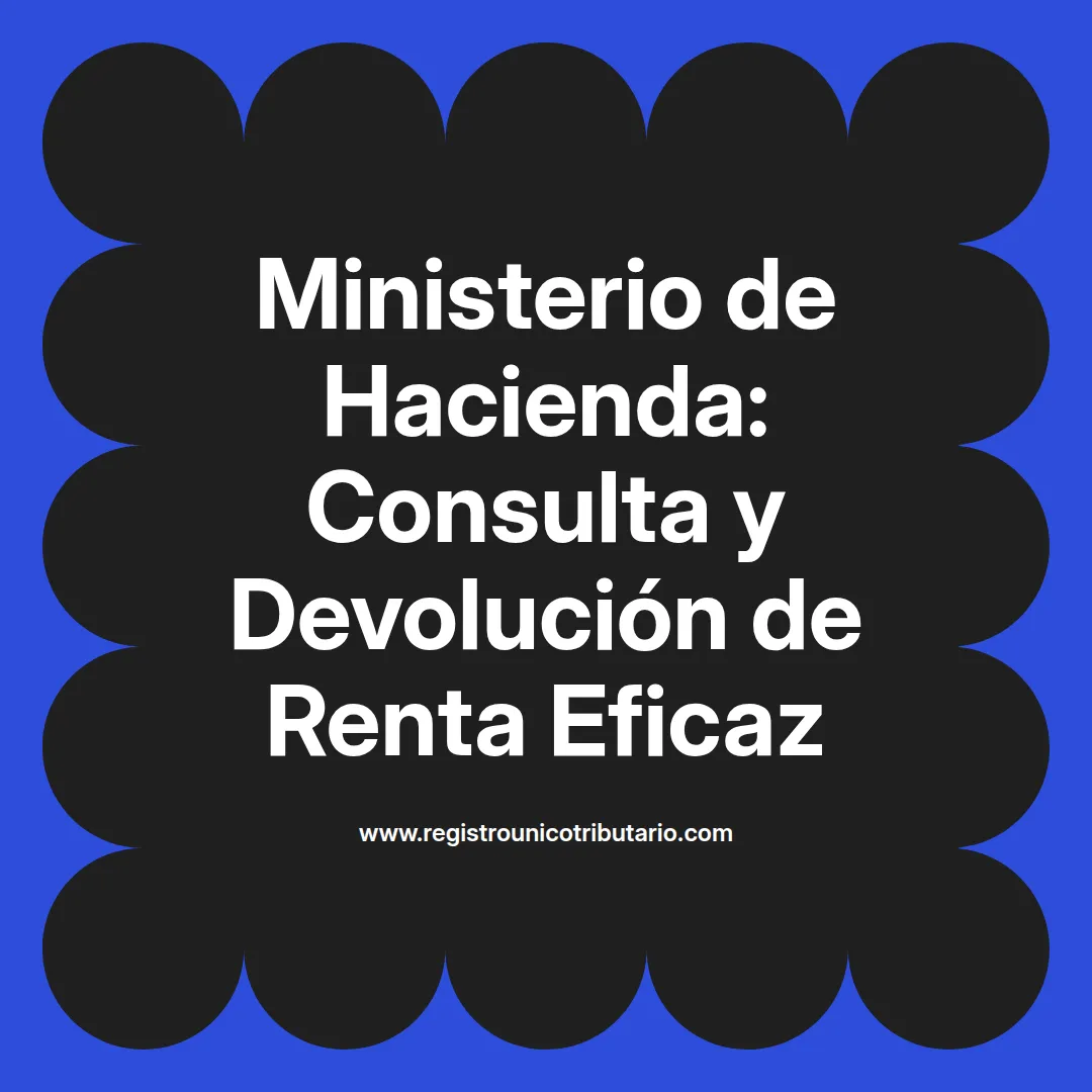Imagen destacada sobre ministerio de hacienda devolución de renta y consulta para 2024