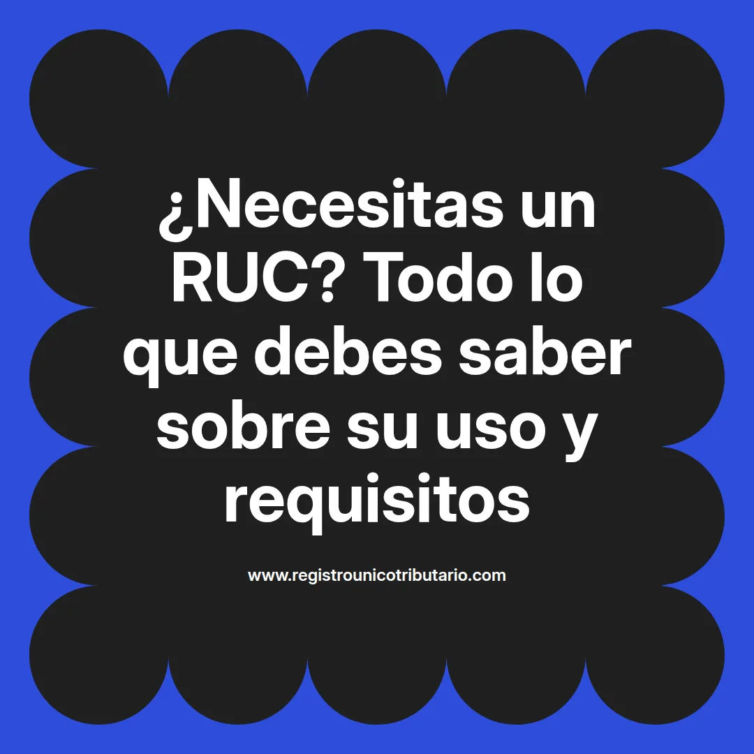 Imagen destacada sobre si ruc y su importancia en el pago de impuestos en Latinoamérica