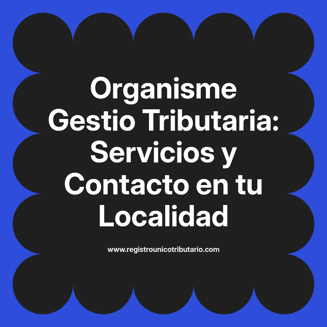 Imagen destacada sobre organisme gestio tributaria en diferentes localidades de España