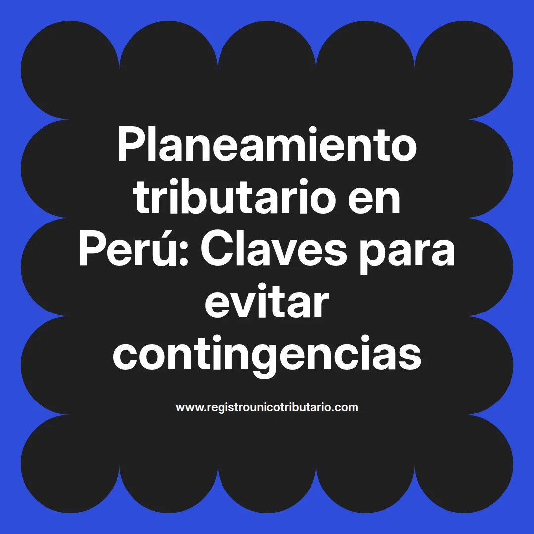 Imagen destacada sobre planeamiento tributario y gestión de riesgos tributarios en empresas de repuestos automotrices