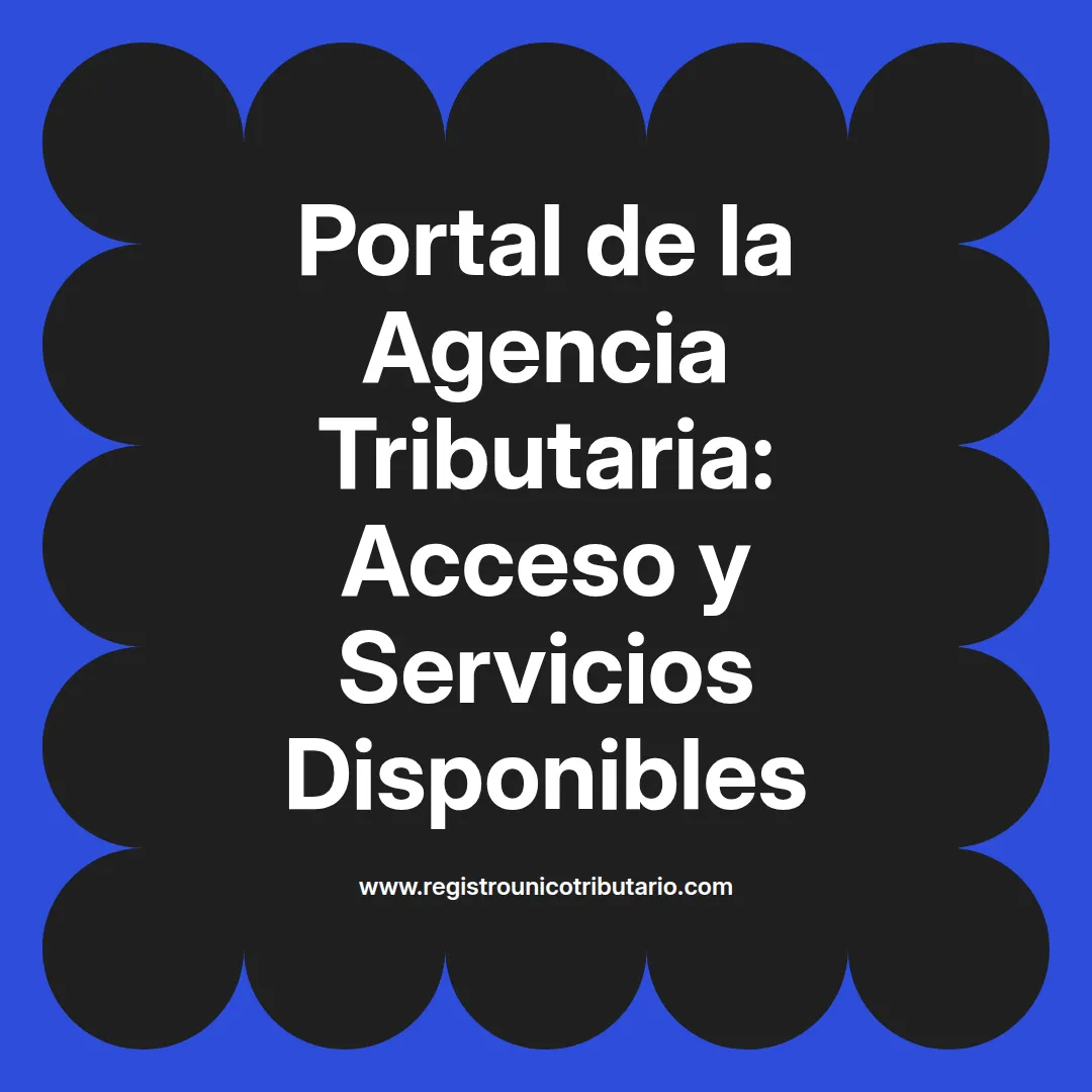 Portal de la agencia tributaria con información sobre modelos tributarios y programas de ayuda
