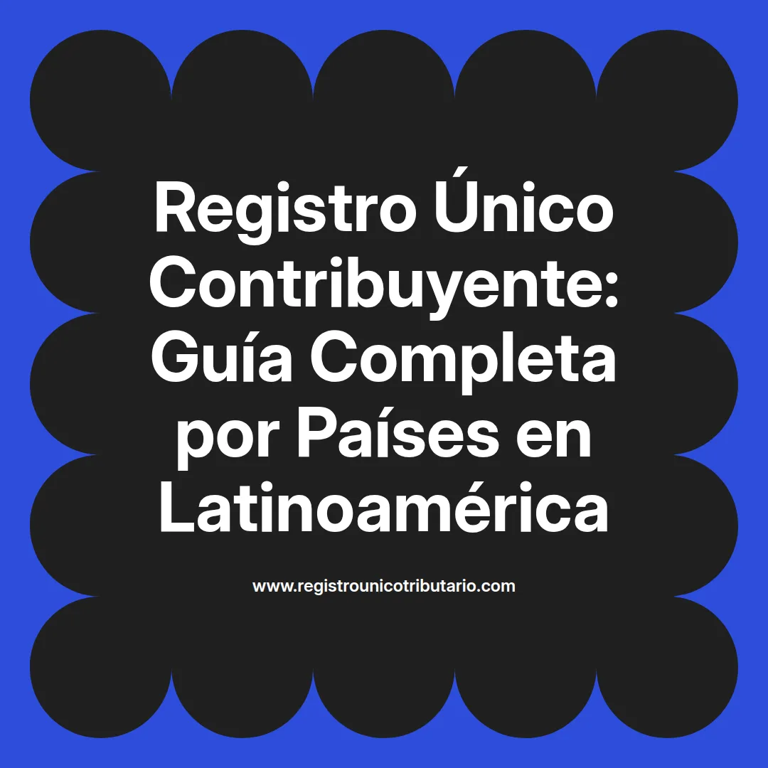 Imagen destacada sobre registro unico contribuyente en Colombia y su importancia tributaria