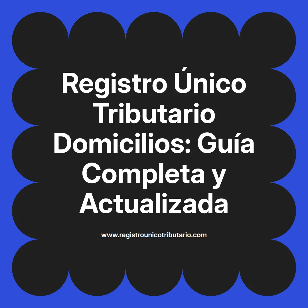 Imagen destacada sobre registro único tributario domicilios y formulario de la DIAN para descargar